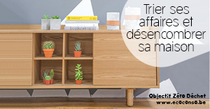 Faire le tri et désencombrer sa maison Faire le tri et désencombrer sa maison