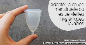 Astuce zéro déchet : utiliser une coupe menstruelle ou des serviettes lavables Astuce zéro déchet : utiliser une coupe menstruelle ou des serviettes lavables