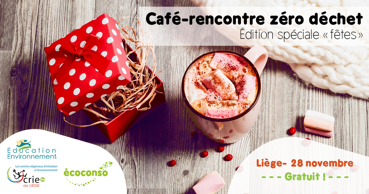 Café-rencontré zéro déchet : spécial fêtes de fin d'année